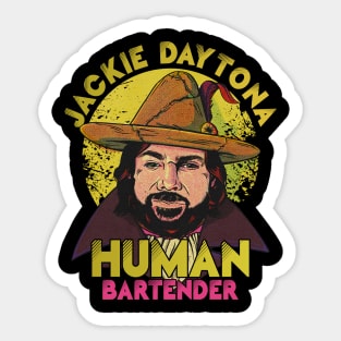 Jackie Daytona Human Bartender Retro Sticker